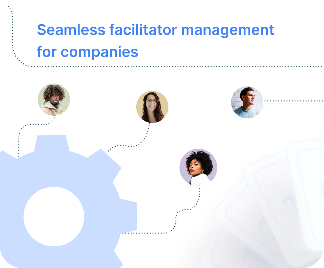 Seamless Facilitator Management